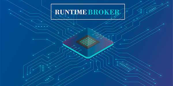 процесс «Runtime Broker»